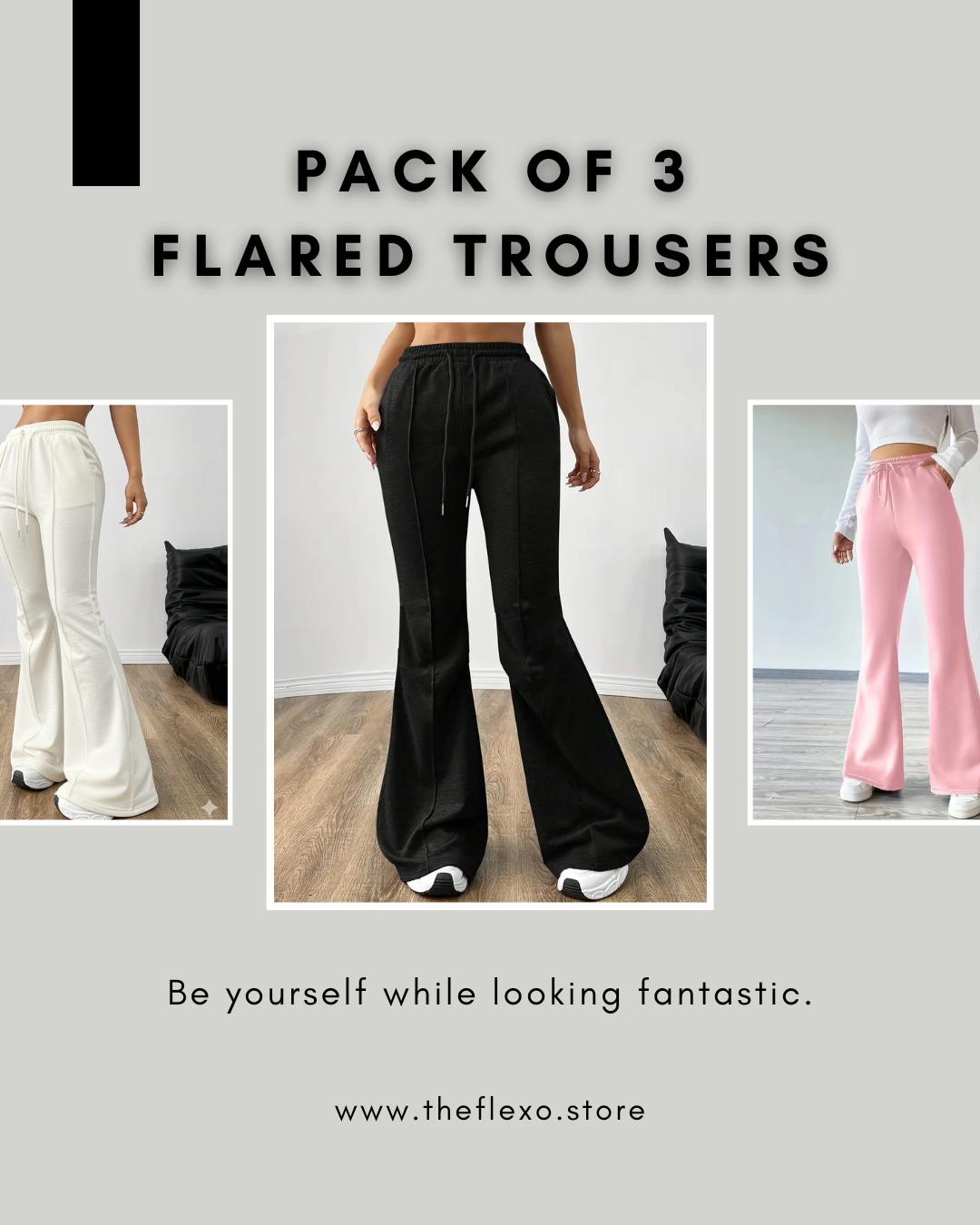 TheFlexo Pack of 3 Premium Flared Trousers – Black | Off White | Baby Pink